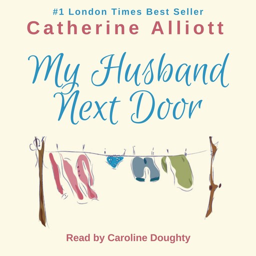 My Husband Next Door, Catherine Alliott