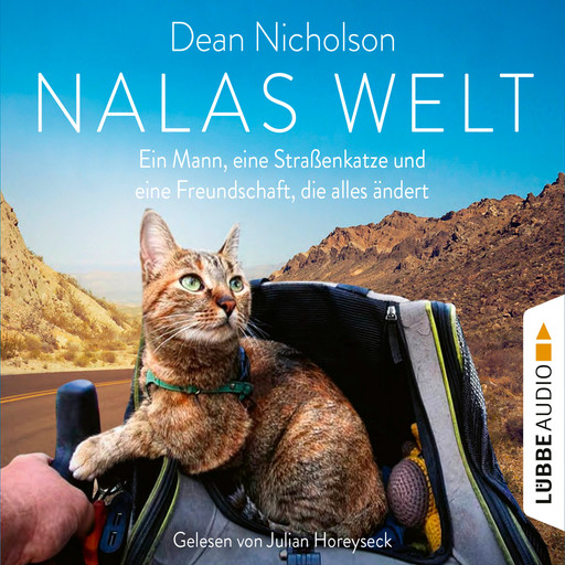 Nalas Welt - Ein Mann, eine Straßenkatze und eine Freundschaft, die alles ändert (Gekürzt), Dean Nicholson