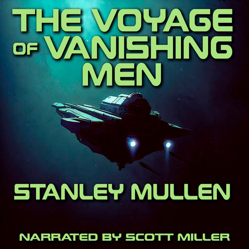 The Voyage of Vanishing Men, Stanley Mullen