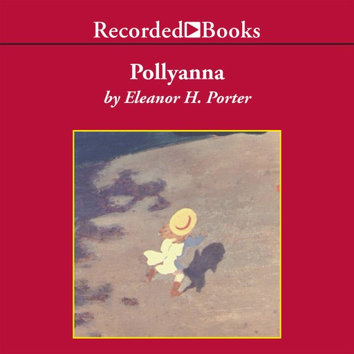 Pollyanna, Eleanor Porter