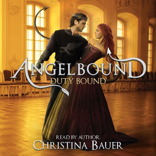 Duty Bound (Angelbound Lincoln, #1), Christina Bauer