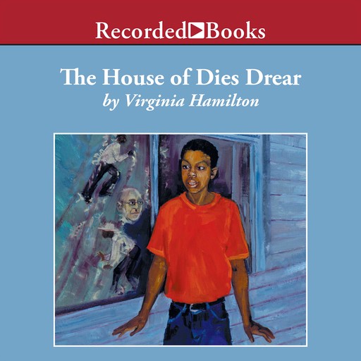 The House of Dies Drear, Virginia Hamilton