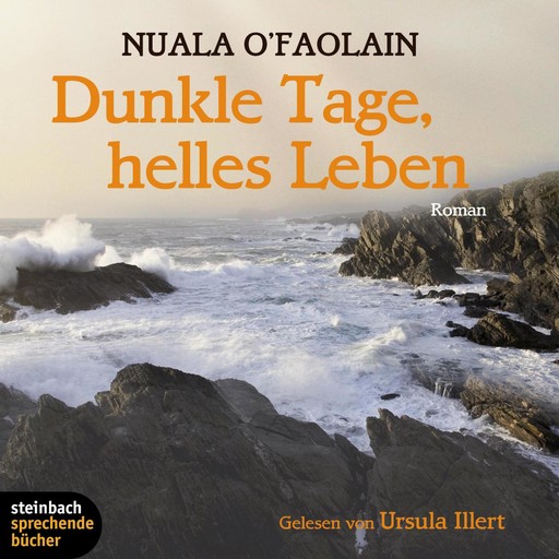 Dunkle Tage, helles Leben (Gekürzt), Nuala O'Faolain