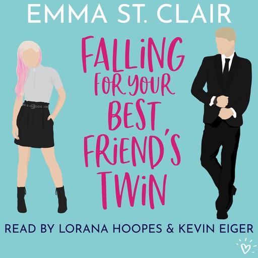 Falling for Your Best Friend's Twin, Emma St. Clair