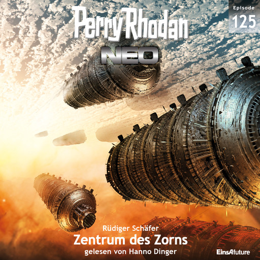 Perry Rhodan Neo 125: Zentrum des Zorns, Rüdiger Schäfer