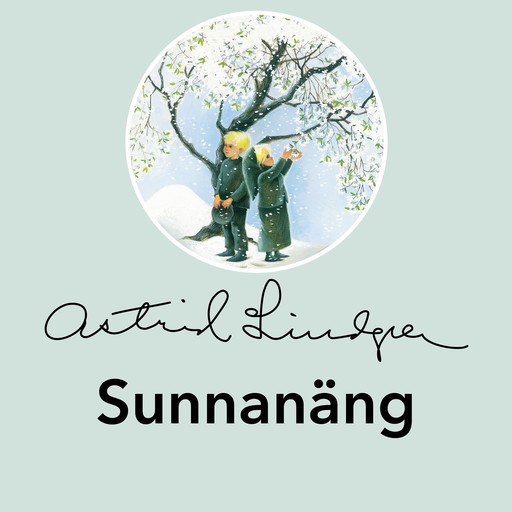 Sunnanäng, Astrid Lindgren