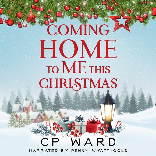 Coming Home to Me This Christmas, CP Ward