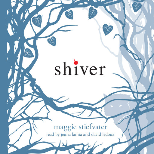Shiver (Shiver, Book 1), Maggie Stiefvater