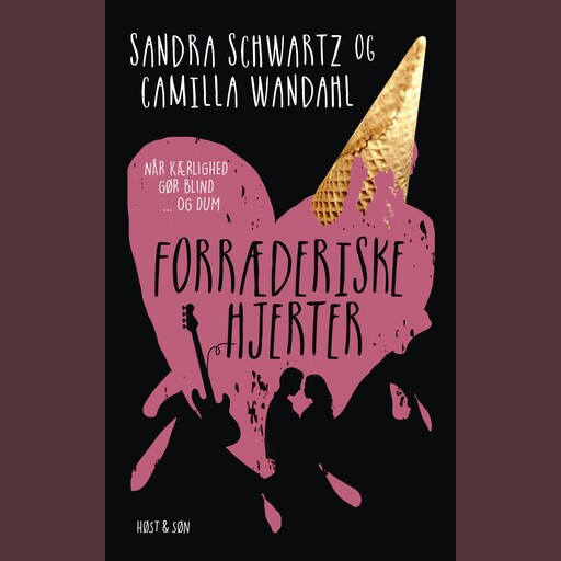 Forræderiske hjerter, Sandra Schwartz, Camilla Wandahl