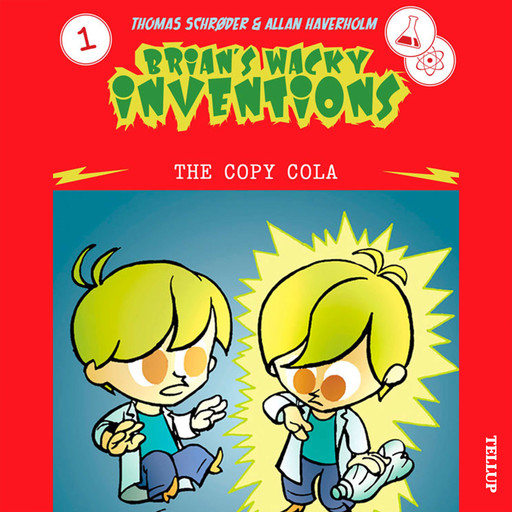 Brian’s Wacky Inventions #1: The Copy Cola, Thomas Schröder