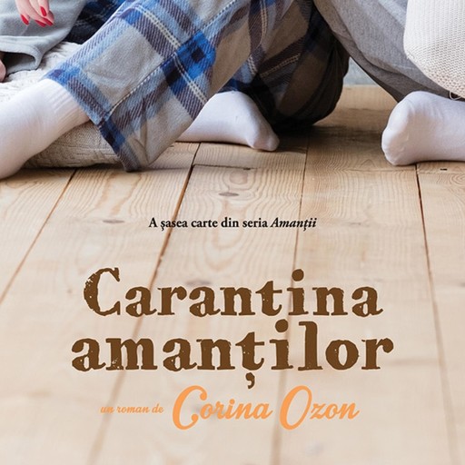 Carantina amanților, Corina Ozon