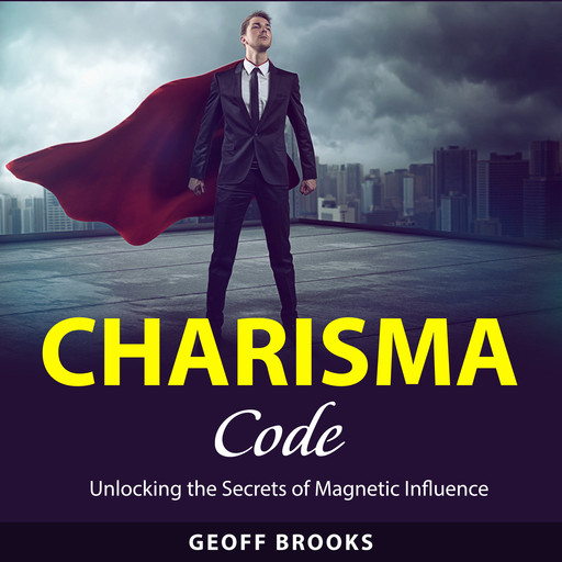 Charisma Code, Geoff Brooks