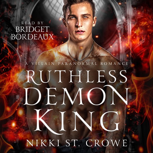 Ruthless Demon King, Nikki St. Crowe