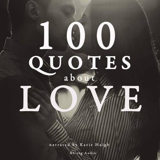 100 Quotes About Love, J.M. Gardner