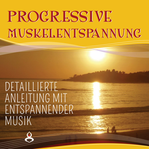 Progressive Muskelentspannung nach Jacobson, Maximilian Neumann