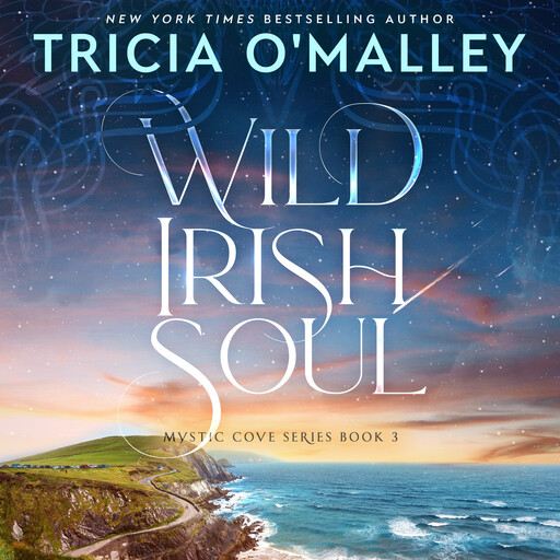 Wild Irish Soul, Tricia O'Malley
