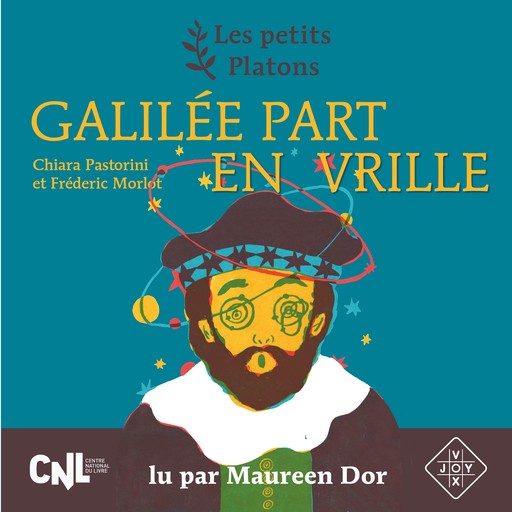 Galilée part en vrille, Frédéric Morlot, Chiara Pastorini