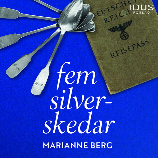 Fem silverskedar, Marianne Berg
