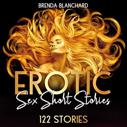 Erotic Sex Short Stories, Brenda Blanchard