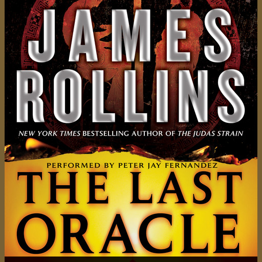 The Last Oracle, James Rollins