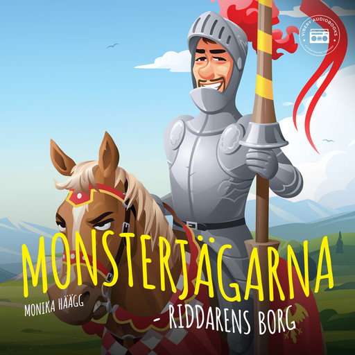 Monsterjägarna - Riddarens borg, Monika Häägg
