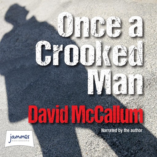 Once a Crooked Man, David McCallum