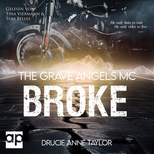 Broke, Drucie Anne Taylor