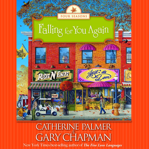 Falling For You Again, Gary Chapman, Catherine Palmer