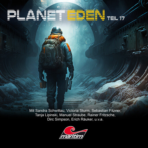 Planet Eden, Teil 17: Planet Eden (ungekürzt), Markus Topf, Tobias Jawtusch