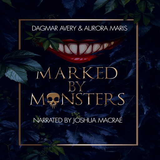 Marked by Monsters, Dagmar Avery, Aurora Maris