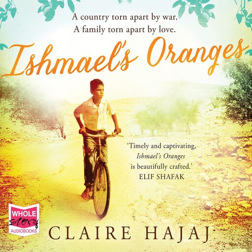 Ishmael's Oranges, Claire Hajaj