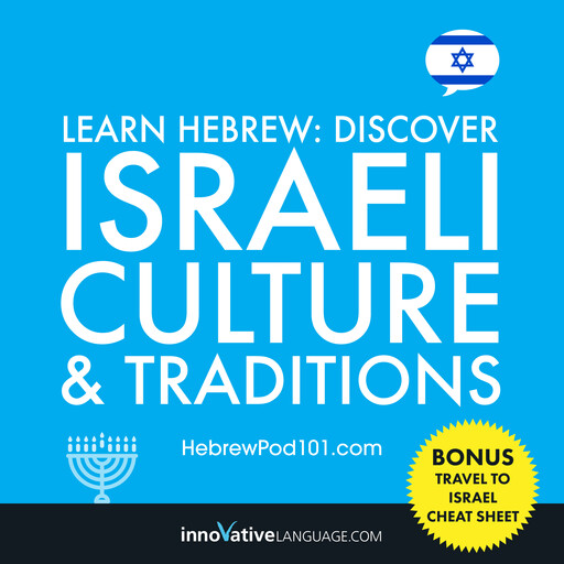 Learn Hebrew: Discover Israeli Culture & Traditions, Innovative Language Learning, HebrewPod101.com