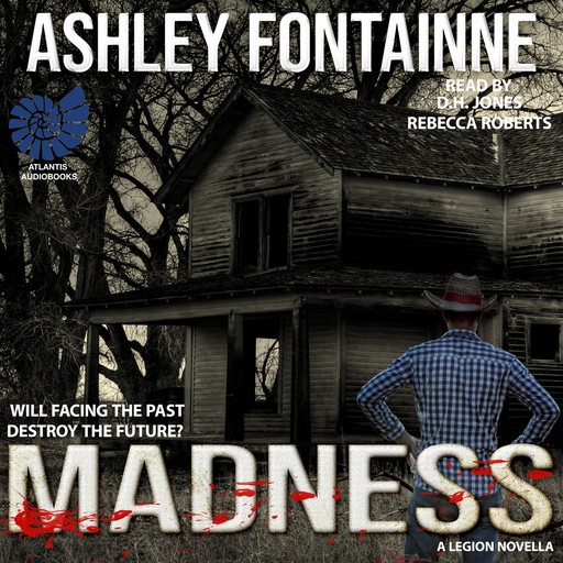 Madness, Ashley Fontainne
