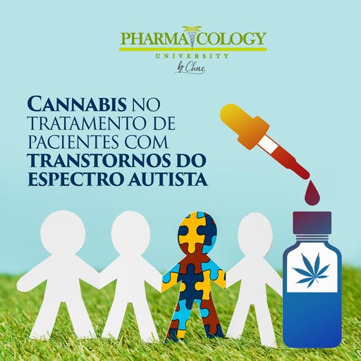 Cannabis no tratamento de pacientes com transtornos do espectro autista, Pharmacology University