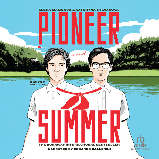 Pioneer Summer, Katerina Silvanova, Elena Malisova