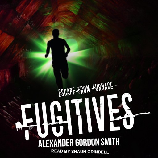 Fugitives, Alexander Smith