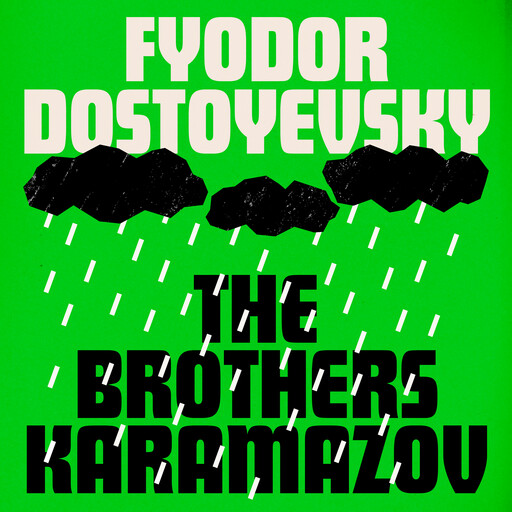 The Brothers Karamazov, Fyodor Dostoevsky