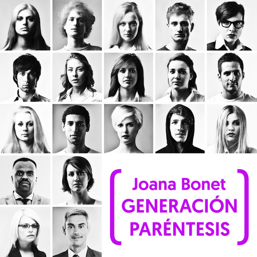 Generación paréntesis, Joana Bonet