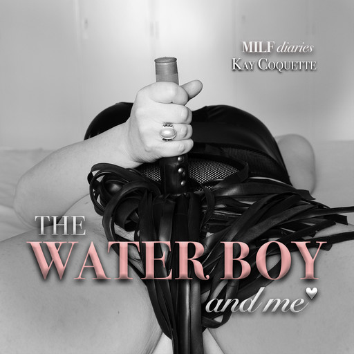 MILF Diaries The Water Boy and Me, Kay Coquette