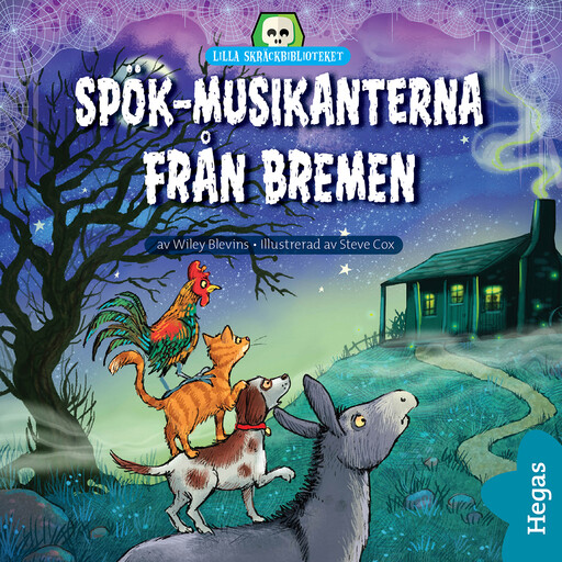 Spök-musikanterna från Bremen, Wiley Blevins