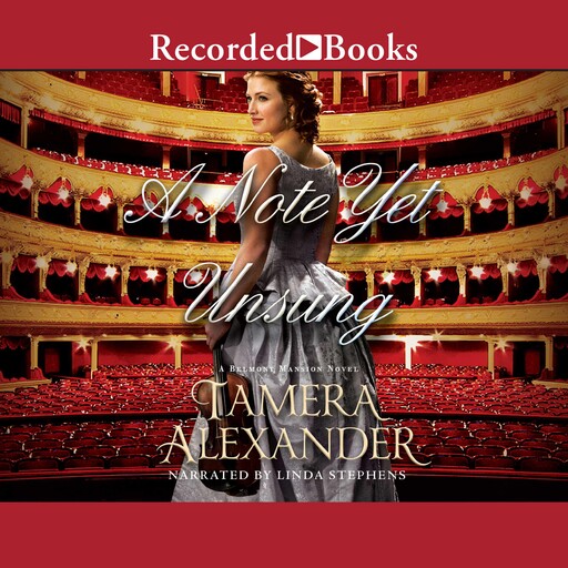 A Note Yet Unsung, Tamera Alexander