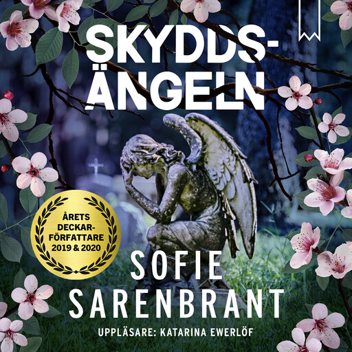 Skyddsängeln, Sofie Sarenbrant