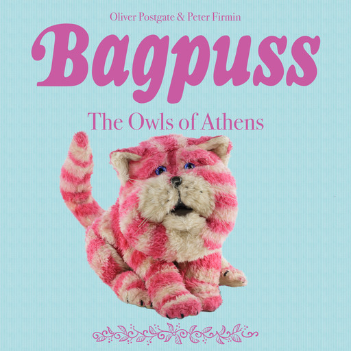 Bagpuss, Oliver Postgate