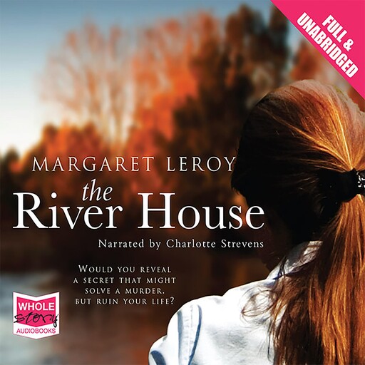 The River House, Margaret Leroy