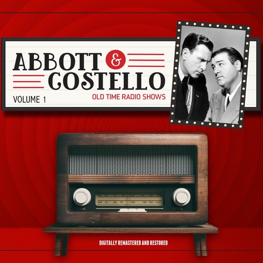 Abbott and Costello: Volume 1, John Grant, Bud Abbott, Lou Costello