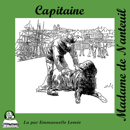 Capitaine, Mme de Nanteuil