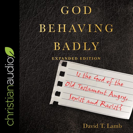 God Behaving Badly (Expanded Edition), David Lamb