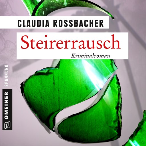 Steirerrausch, Claudia Rossbacher