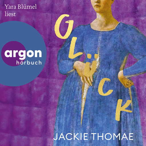 Glück (Ungekürzte Lesung), Jackie Thomae