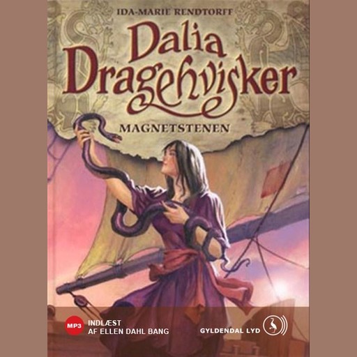 Dalia dragehvisker 2 - Magnetstenen, Ida-Marie Rendtorff